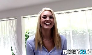 Propertysex - tricking elegant real property surrogate procure homemade sexual relations video